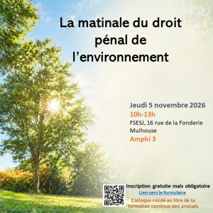 La matinale du droit pénal de l&rsquo;environnement