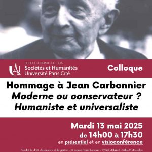 Colloque en hommage à Jean Carbonnier « Moderne ou conservateur ? Humaniste et universaliste »